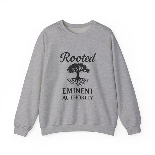 Rooted – Heavyweight Crewneck | Colossians 2:7 | Eminent Authority